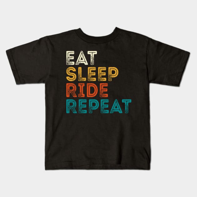 Eat Sleep Ride Repeat Kids T-Shirt by DragonTees